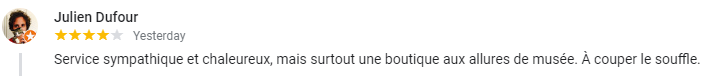 Témoignage quatre étoiles d'un client ébloui par la beauté de notre magasin.